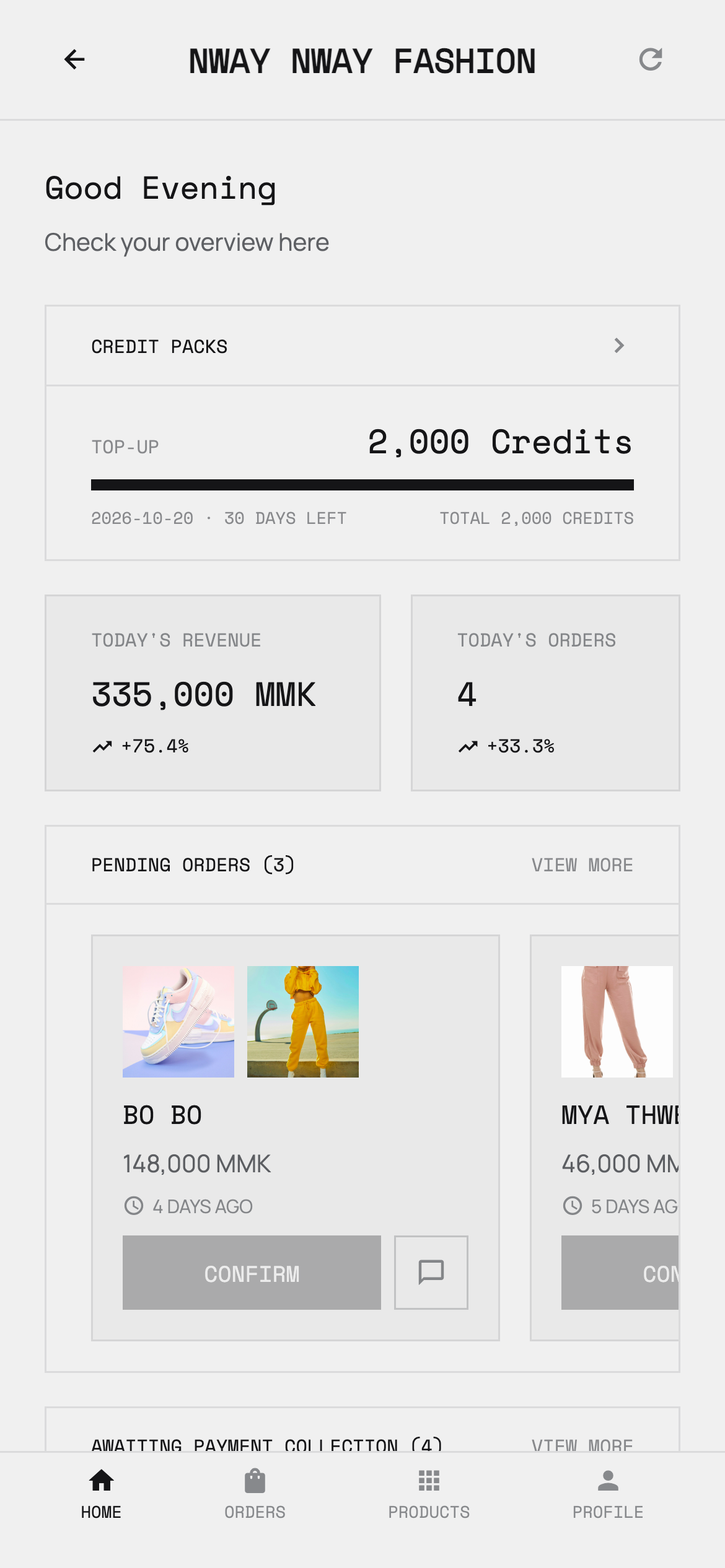 The shop's home screen, with credits left, today's revenue and orders waiting to be confirmed.